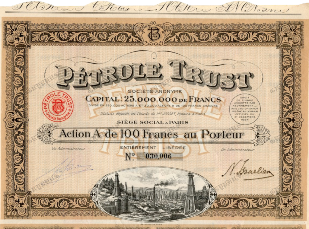 „Pétrole Trust” – 100 Francs (Paris, 1924) – Acțiune la purtător