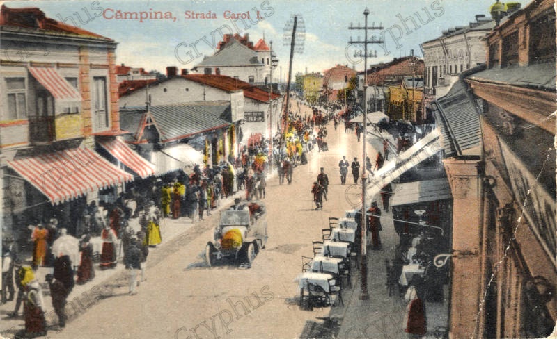 Câmpina – Strada Carol I, circulată 1918